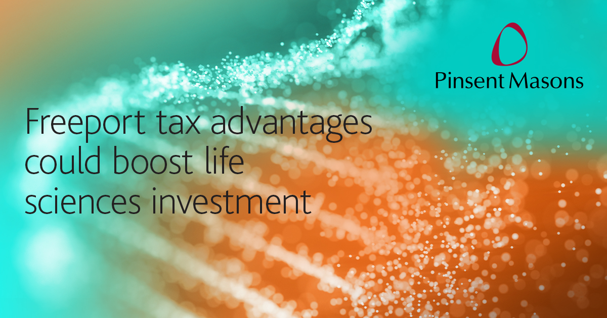 Freeports tax life sciences article SEO image